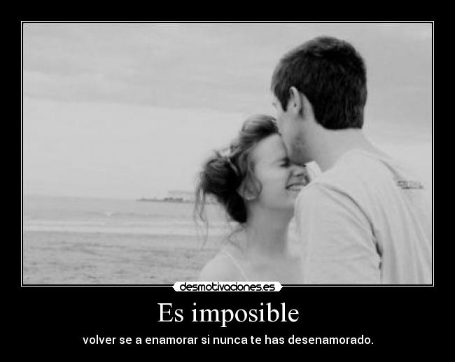 carteles imposible imposible desmotivaciones