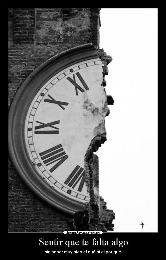 Sentir que te falta algo -