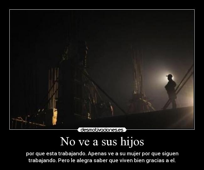 No ve a sus hijos - 
