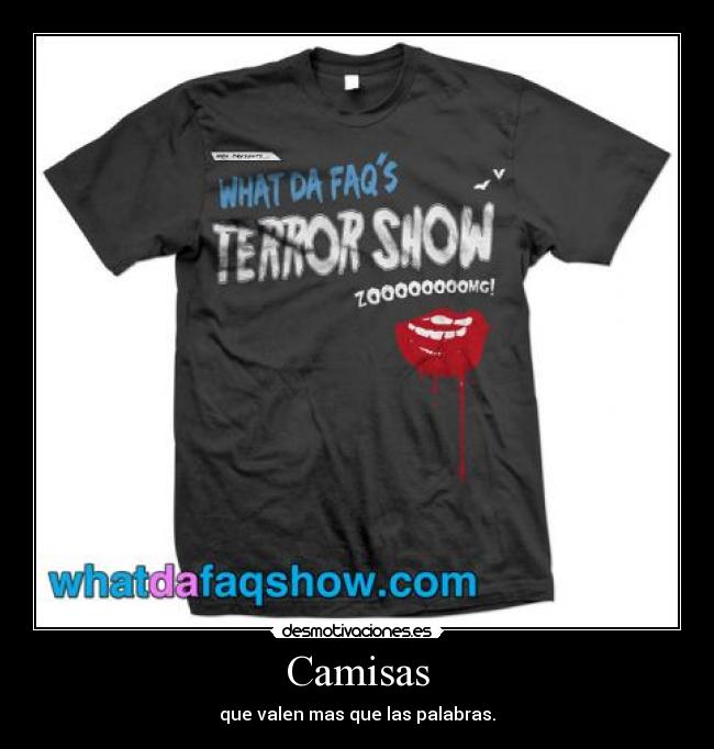 Camisas - que valen mas que las palabras.