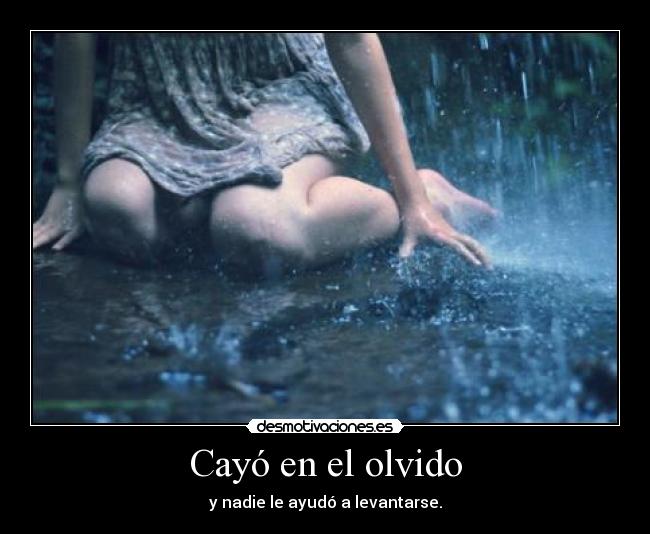 Cayó en el olvido -