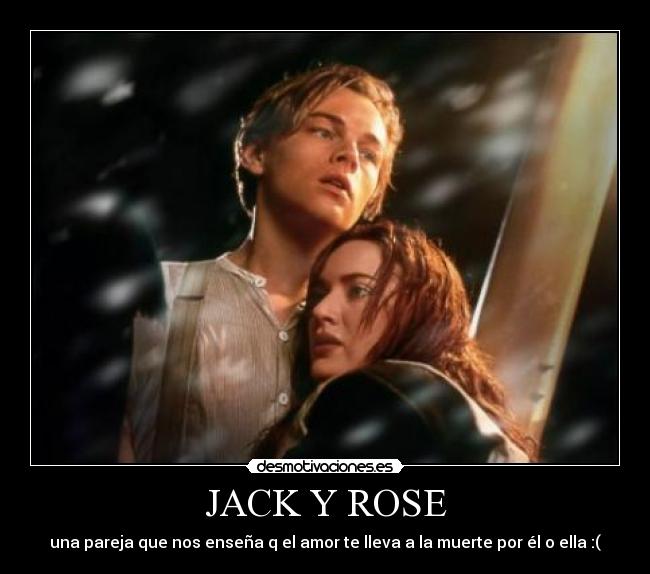 JACK Y ROSE -