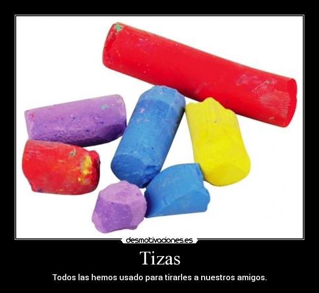 Tizas -