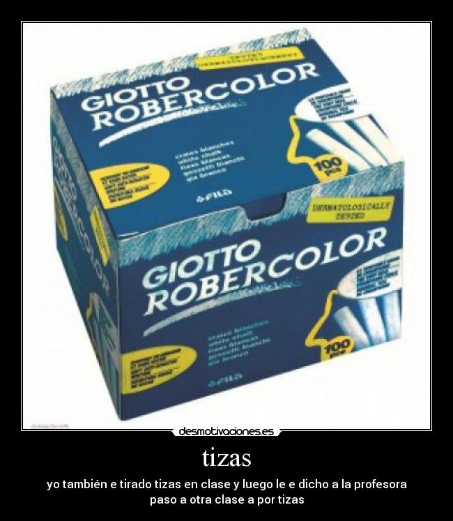 carteles tizas desmotivaciones