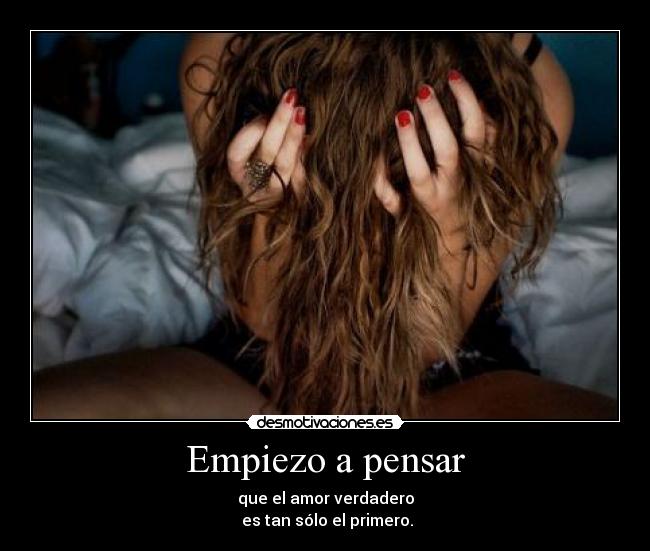 Empiezo a pensar -