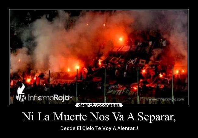 carteles muerte club atletico independiente desmotivaciones