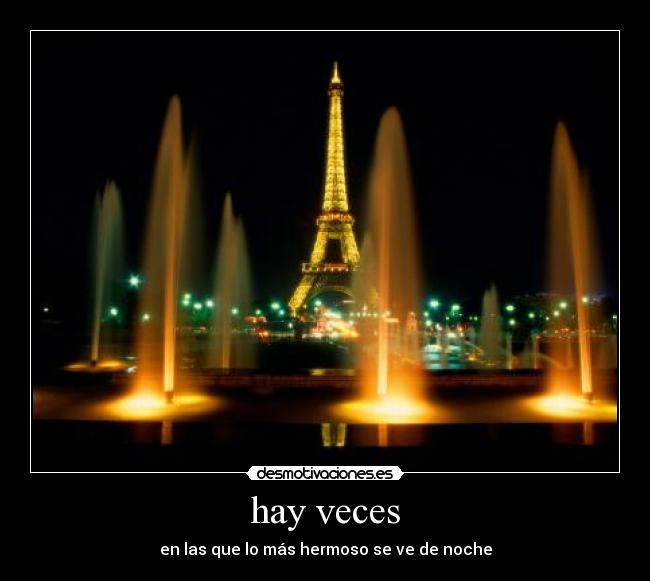 hay veces -