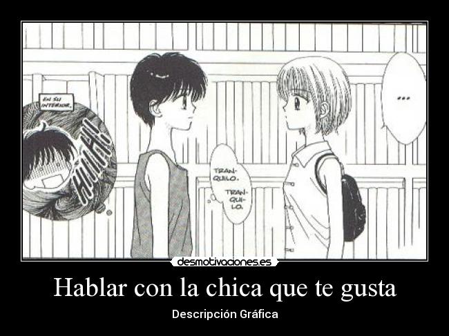 Hablar con la chica que te gusta - Descripción Gráfica