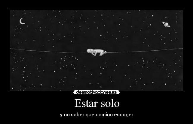 Estar solo -