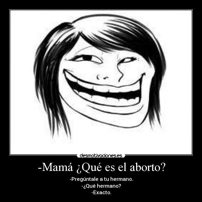 -Mamá ¿Qué es el aborto? - 