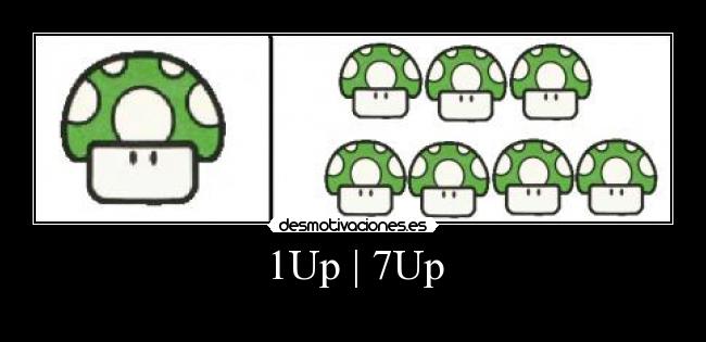 1Up | 7Up - 