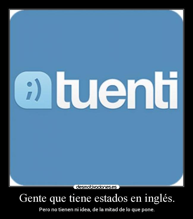 Gente que tiene estados en inglés. - 