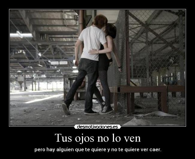 Tus ojos no lo ven -