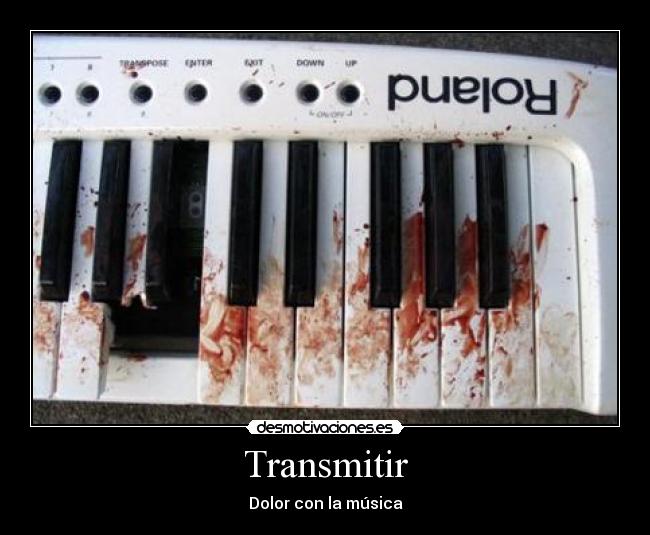 Transmitir - Dolor con la música