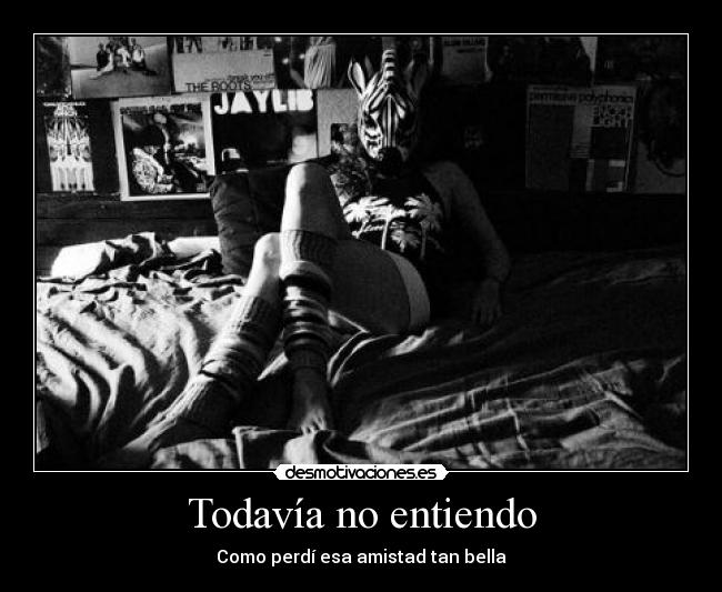 Todavía no entiendo - 