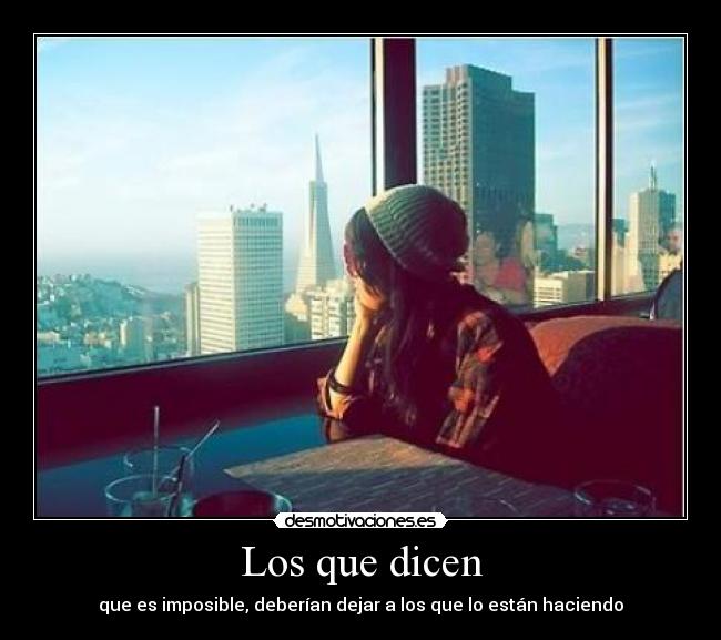 Los que dicen - 