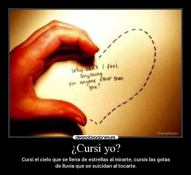 ¿Cursi yo? -