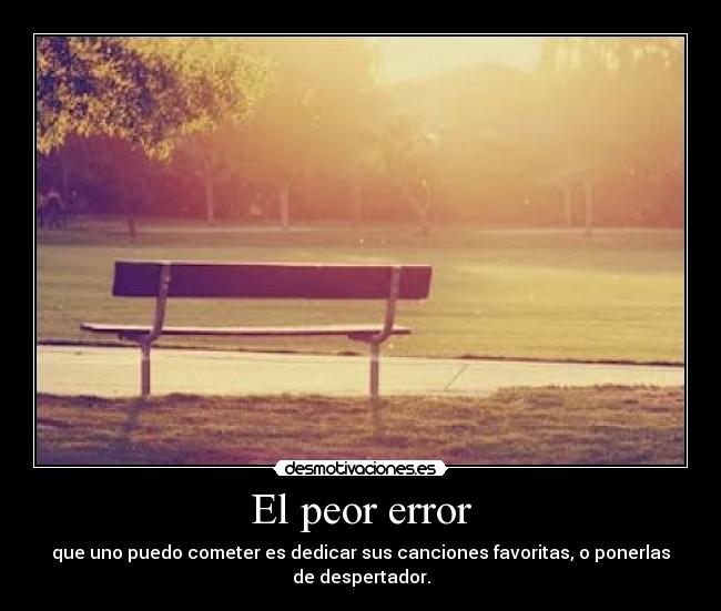 El peor error - 