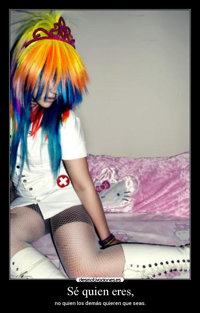 Sé quien eres, - 