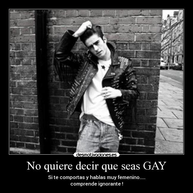 No quiere decir que seas GAY - 