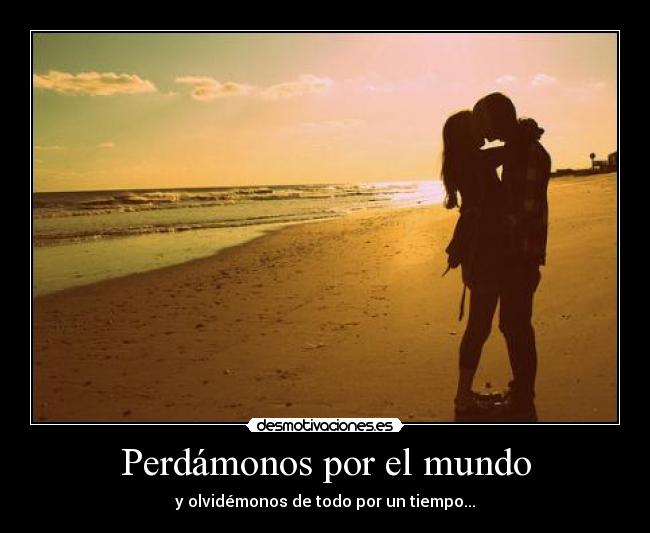Perdámonos por el mundo -
