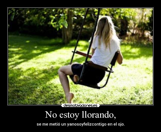 carteles soy feliz contigo desmotivaciones