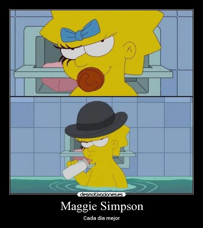 Maggie Simpson - Cada día mejor