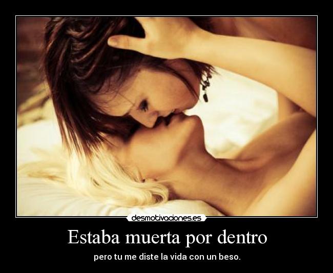 Estaba muerta por dentro - 
