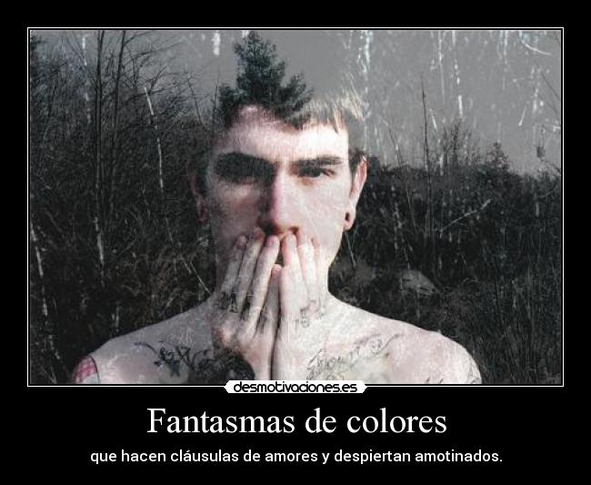 Fantasmas de colores - 