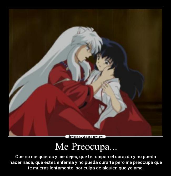 Me Preocupa... - 