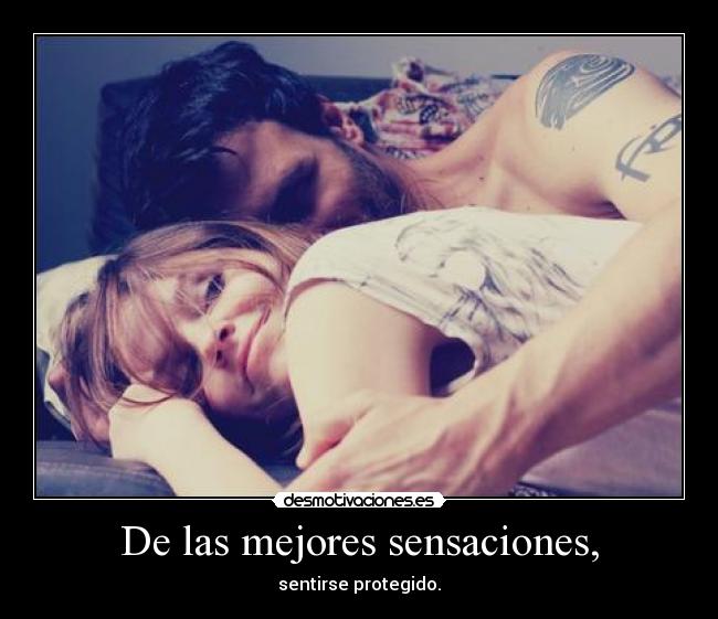 De las mejores sensaciones, - 