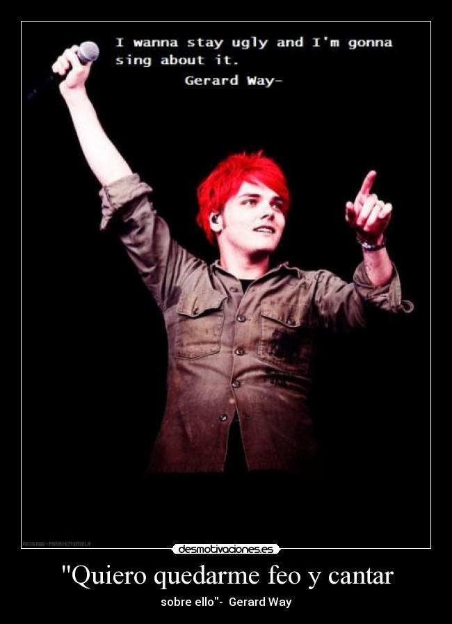 Quiero quedarme feo y cantar -