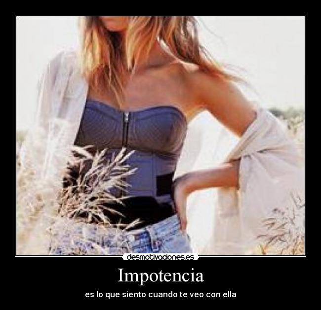Impotencia - 