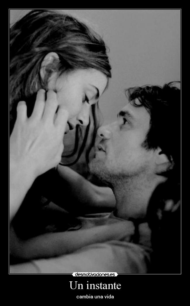 Un instante - cambia una vida