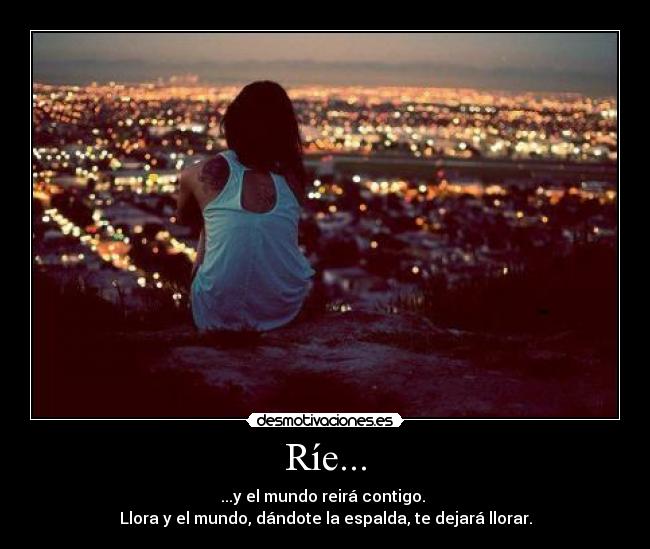 Ríe... -