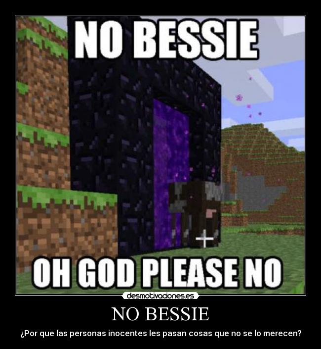 NO BESSIE - 