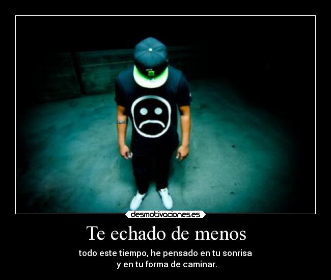 Te echado de menos - 