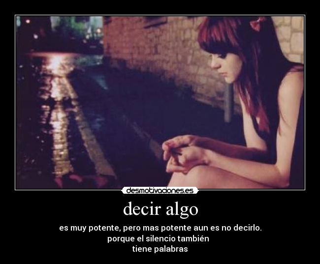 decir algo -