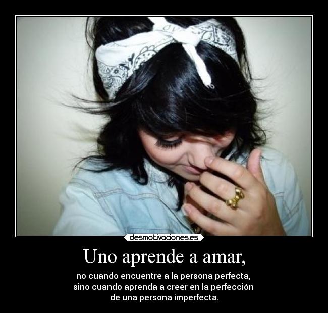 Uno aprende a amar, - 