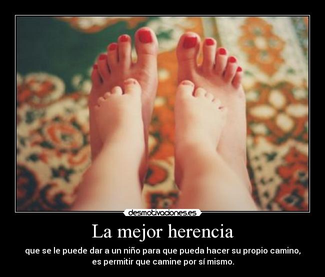 La mejor herencia -
