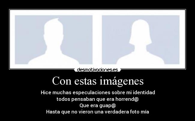 Con estas imágenes -