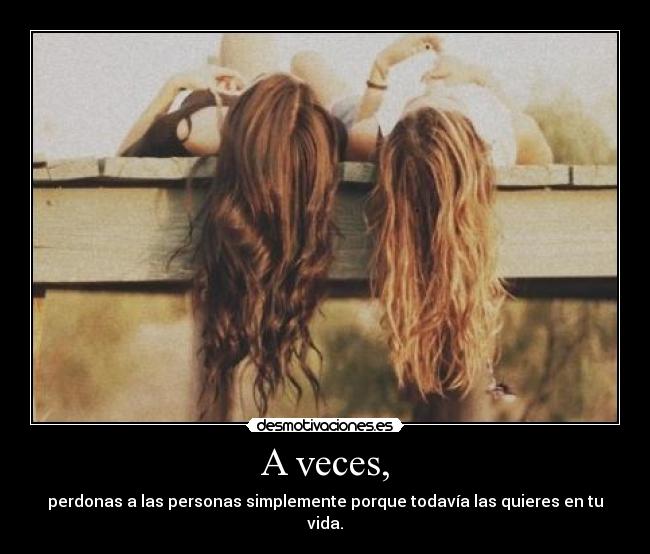 A veces, - 