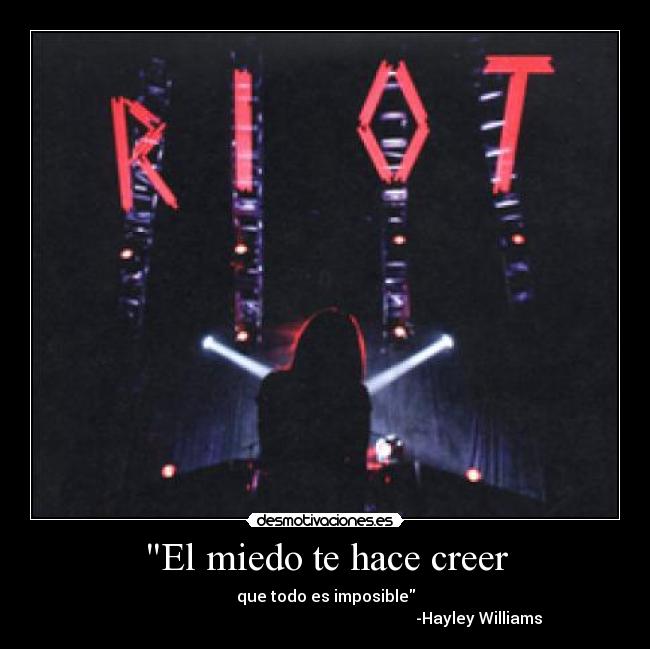 El miedo te hace creer - 