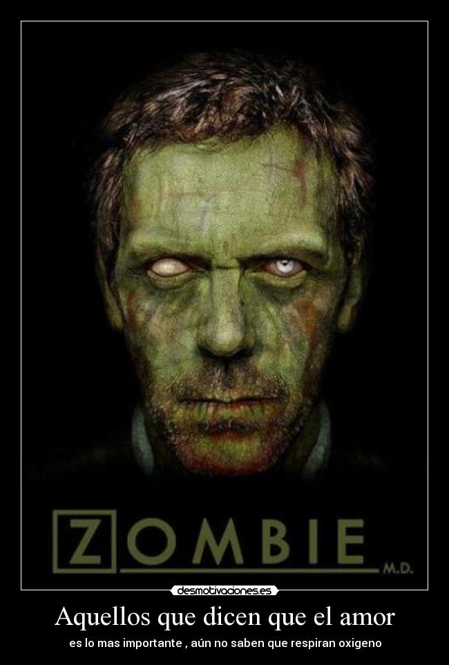 Aquellos que dicen que el amor -