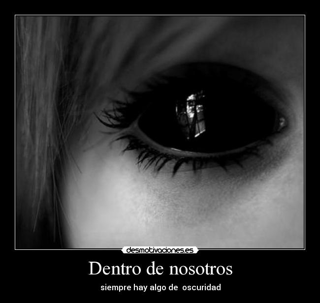 Dentro de nosotros -