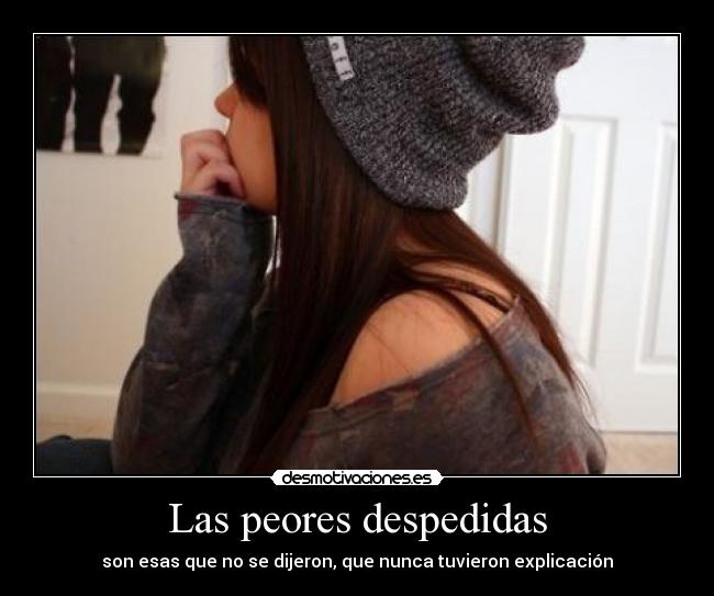 Las peores despedidas - 