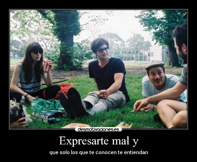 Expresarte mal y - 