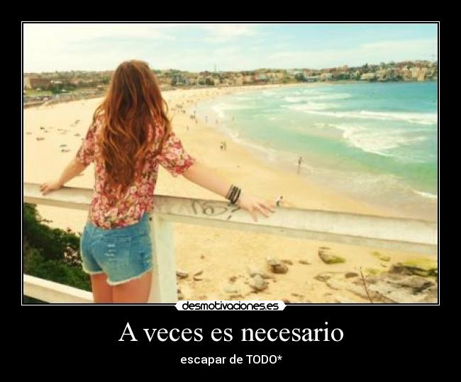 A veces es necesario - 