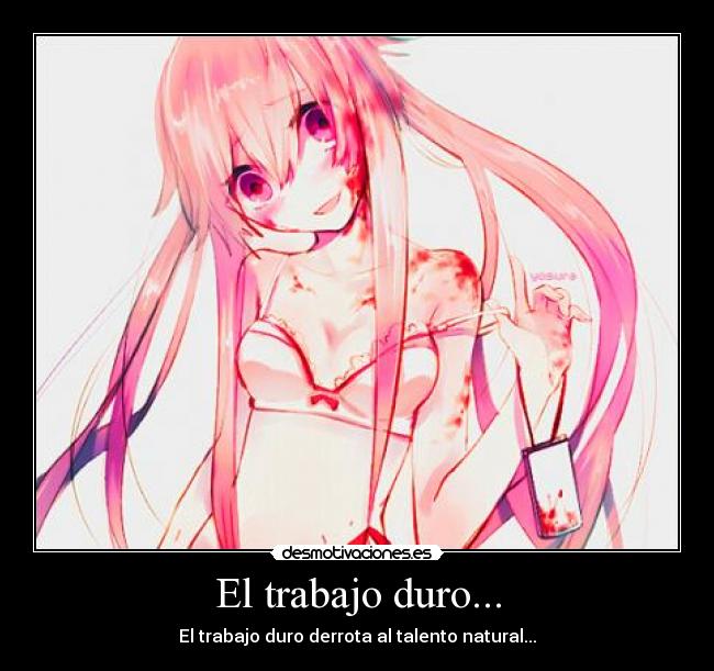 carteles trabajo frases anime desmotivaciones motivaciones sentimientos emociones anime desmotivaciones