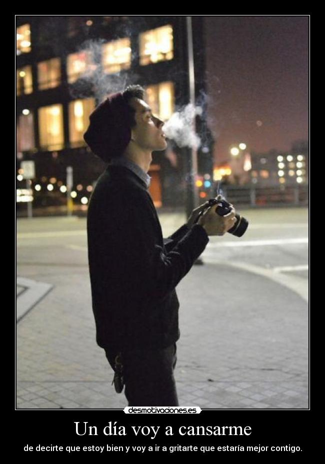 Un día voy a cansarme - 